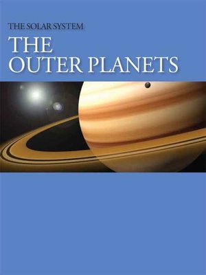 cover image of The Solar System: The Outer Planets